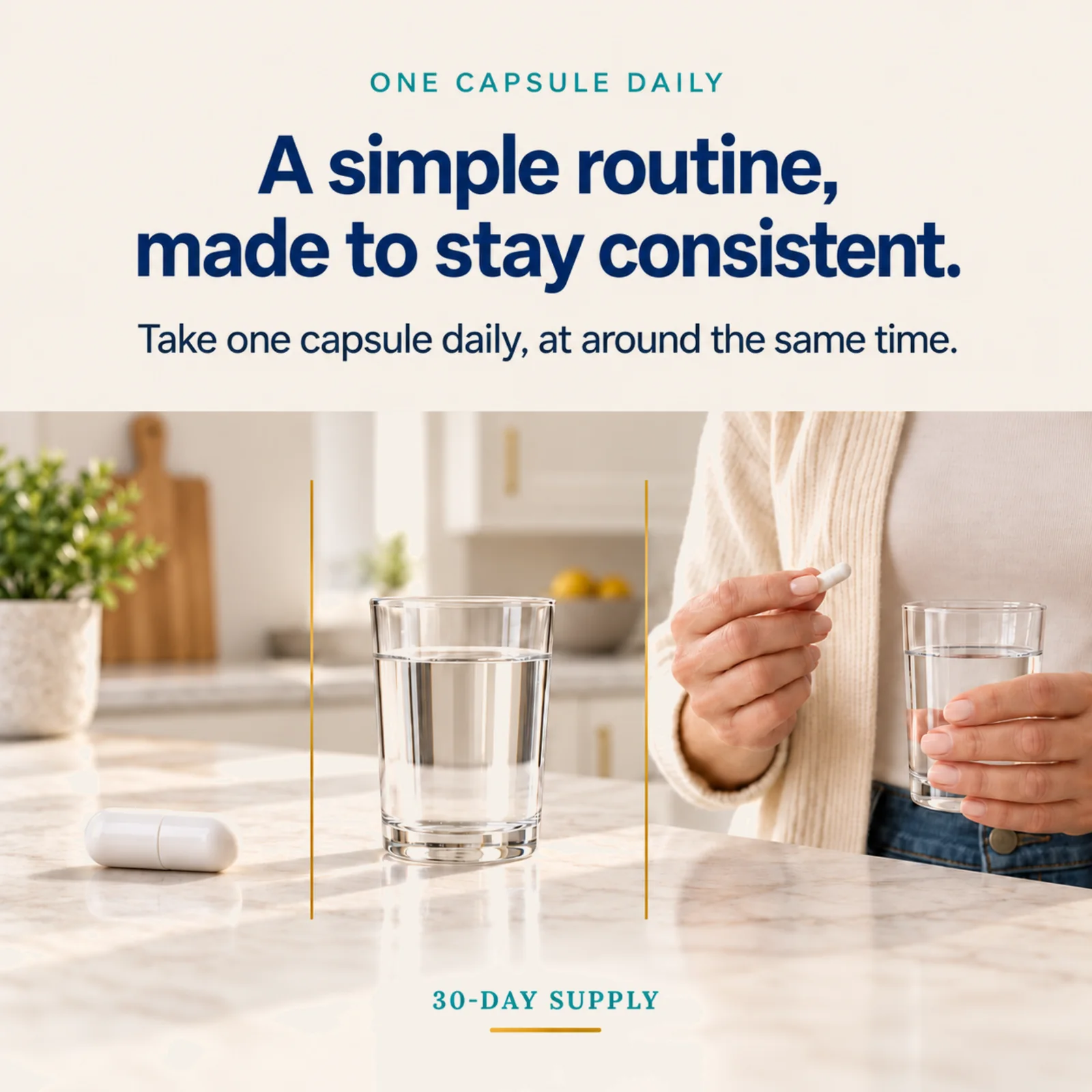 One-capsule daily routine shown beside a glass of water